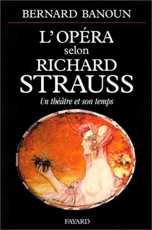 L'Opéra selon Richard Strauss